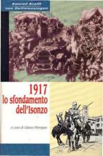 15039 - Krafft von Dellmensingen, K. - 1917 Lo sfondamento dell'Isonzo