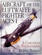 15205 - Barbas, B. - Aircraft of the Luftwaffe Fighter Aces I