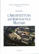 15432 - Ranisi, M. - Architettura dell'Aeronautica Militare