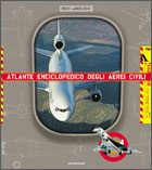 15587 - Angelucci, E. et al. - Atlante enciclopedico degli aerei civili