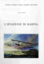 15636 - De Risio, C. - Aviazione di Marina (L')