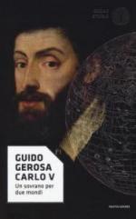 16121 - Gerosa, G. - Carlo V. Un sovrano per due mondi