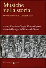 16672 - AAVV,  - Musiche nella storia. Dall'eta' di Dante alla Grande Guerra