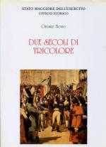 16774 - Bovio, O. - Due secoli di tricolore