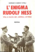 16857 - Vitali, G. e E. - Enigma Rudolf Hess (L')