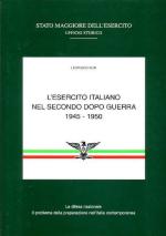 16894 - Nuti, L. - Esercito Italiano nel secondo dopoguerra 1945-50 (L')