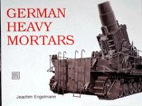 17435 - Engelmann, J. - German Heavy Mortars