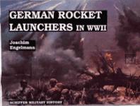 17474 - Engelmann, J. - German Rocket Launchers in WWII