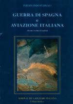 17725 - Pedriali, F. - Guerra di Spagna e Aviazione Italiana