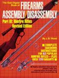 17830 - Wood, J.B. - Gun Digest Book of Firearms Assembly/Disassembly: Vol III: Rimfire Rifles