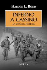 18080 - Bond, H. - Inferno a Cassino