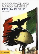 18228 - Avagliano-Palmieri, M.-M. - Italia di Salo' 1943-1945 (L')