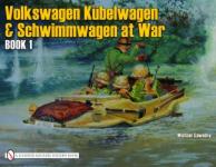 18370 - Sawodny, M. - Volkswagen Kuebelwagen and Schwimmwagen at War Book 1