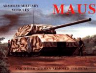 18747 - Sawodny, M. - Maus and other german armored projects