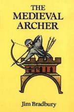 18770 - Bradbury, J. - Medieval Archer (The)