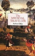 18786 - Ohler, N. - Medieval Traveller (The)