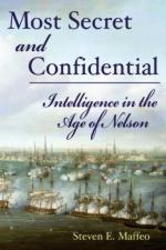 19003 - Maffeo, S. E. - Most Secret and Confidential. Intelligence in the age of Nelson