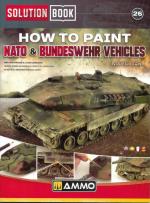 19810 - AAVV,  - Solution Book 26. How to Paint Nato and Bundeswehr Vehicles