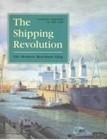 20285 - Couper, A. - Shipping Revolution. Modern Merchant Ship ULTIME COPIE !!!