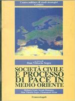 20333 - Segre, V.D. - Societa' civile e processo di pace in Medio Oriente