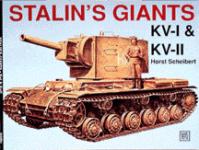 20493 - Scheibert, H. - Stalin's Giants. KV I and KV II