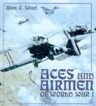 20749 - Wood, A.C. - Aces and Airmen of World War I ULTIME COPIE !!!
