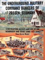 21060 - Kampe, H.G. - Underground Military Command Bunkers of Zossen, Germany