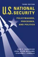 21161 - Sarkesian, S. - US National Security. Policymakers, processes and politics