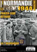 21202 - AAVV,  - Normandie 1944 Magazine 53 Panzer-Lehr attaque. La 2e DB debarque