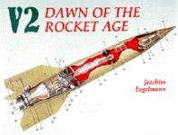 21205 - Engelmann, J. - V-2 - Dawn of the Rocket Age