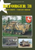 21269 - Boehm, W. - Tankograd American Special 3049: REFORGER 78 Saxon Drive/Certain Shield. US Army and Allied Armies train to counter a Conventional Attack from the East