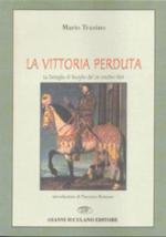 21319 - Traxino, M. - Vittoria perduta (La)