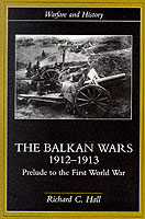 21694 - Hall, R.C. - Balkan Wars 1912-1913 (The)