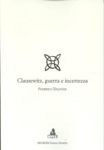 21737 - Dalpane, F. - Clausewitz, guerra e incertezza