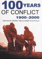 22134 - Trew, S. et al - 100 years of conflict 1900-2000