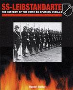 22155 - Butler, R. - SS-Leibstandarte. The History of the First SS Division 1933-45