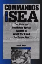 22355 - Dwyer, J. - Commandos from the Sea. The history of amphibious special warfare in WWII and the Korean war