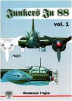 22546 - Trojca, W. - Junkers Ju 88 Part 1 Bombers and Reconnaissance Versions