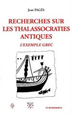 23476 - Pages, J. - Recherches sur les thalassocraties antiques. L'exemple grec