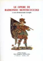 23575 - Luraghi, R. - Opere di Raimondo Montecuccoli Vol 1 (Le)