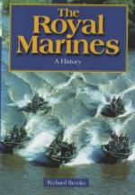 23636 - Brooks, R. - Royal Marines. A History 1664 to the present