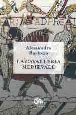 24185 - Barbero, A. - Cavalleria Medievale (La)