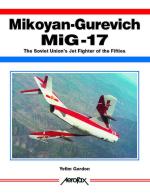 24300 - Gordon, Y. - Mikoyan-Gurevich MiG-17