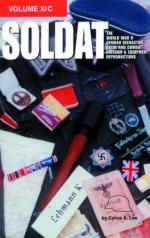 24373 - Lee, C. - Soldat Volume 11/C. The WWII German reenactor guide and combat uniform and equipment reproductions