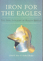 24888 - Sim-Ridge, D.-I. - Iron for the Eagles. The Iron Industry in Roman Britain