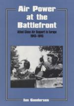 25302 - Gooderson, I. - Airpower at the Battlefront. Allied Close Air Support in Europe 1943-45