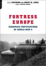 25528 - Kaufmann-Jurga, J.E.-R.M. - Fortress Europe. European Fortifications of World War II