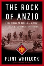 25636 - Whitlock, F. - Rock of Anzio. From Sicily to Dachau: a History of the US 45th Infantry Division