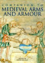 25690 - Nicolle, D. cur - Companion to Medieval Arms and Armour