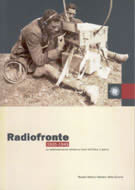 26017 - AAVV,  - Radiofronte 1935-1945. Le radiotrasmissioni militari sui fronti dell'Italia in guerra